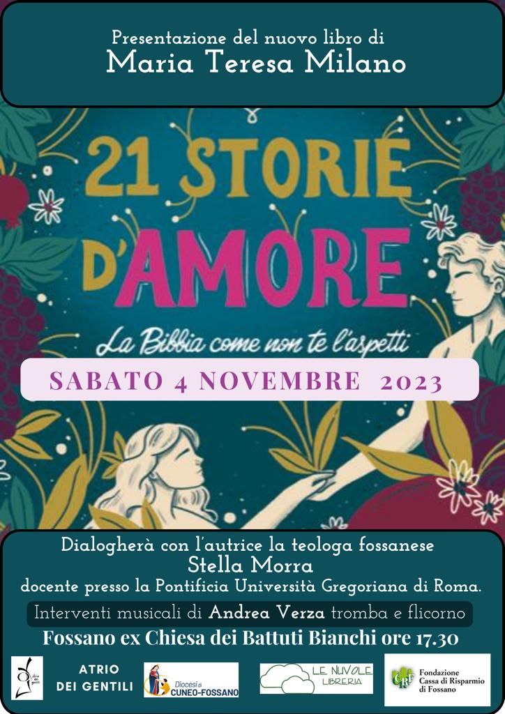 Presentazione del libro di Maria Teresa Milano “21 storie d’amore – la Bibbia come non te l’aspetti”