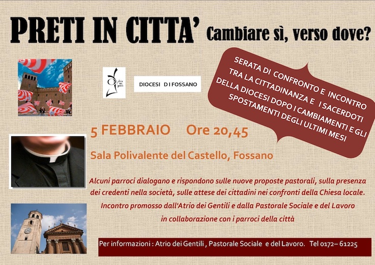 Preti in città: cambiare sì, verso dove?