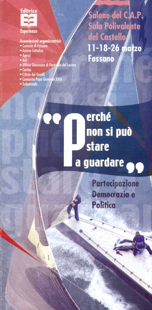 Perché non si può stare a guardare
