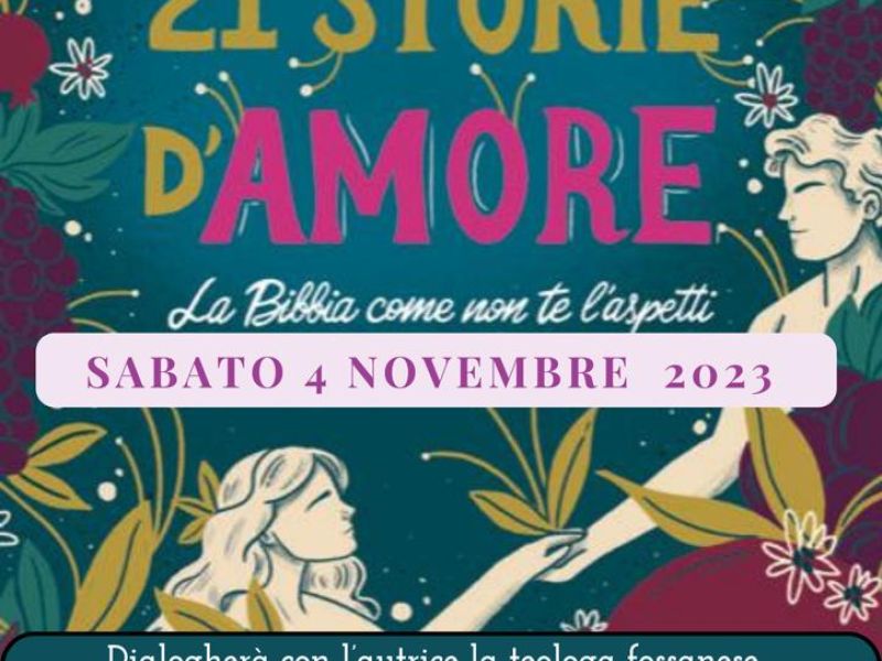 Presentazione del libro di Maria Teresa Milano “21 storie d’amore – la Bibbia come non te l’aspetti”