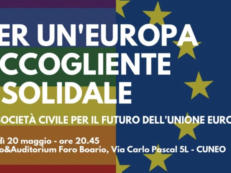 Per un’Europa accogliente e solidale, incontro a Cuneo lunedì 20 maggio