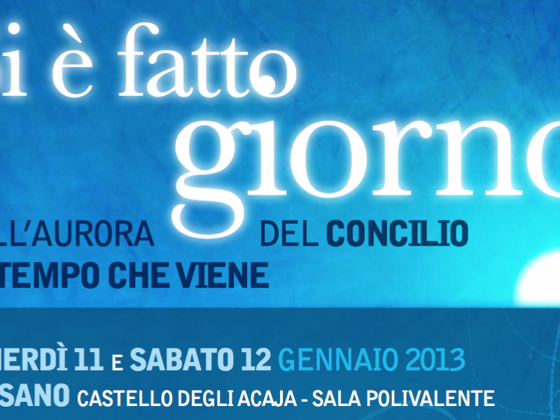 “Si è fatto giorno”: convegno sul Concilio