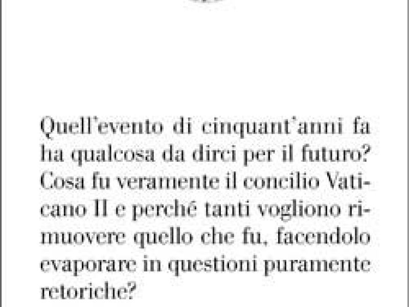 Due piccoli e preziosi libri per capire il Concilio