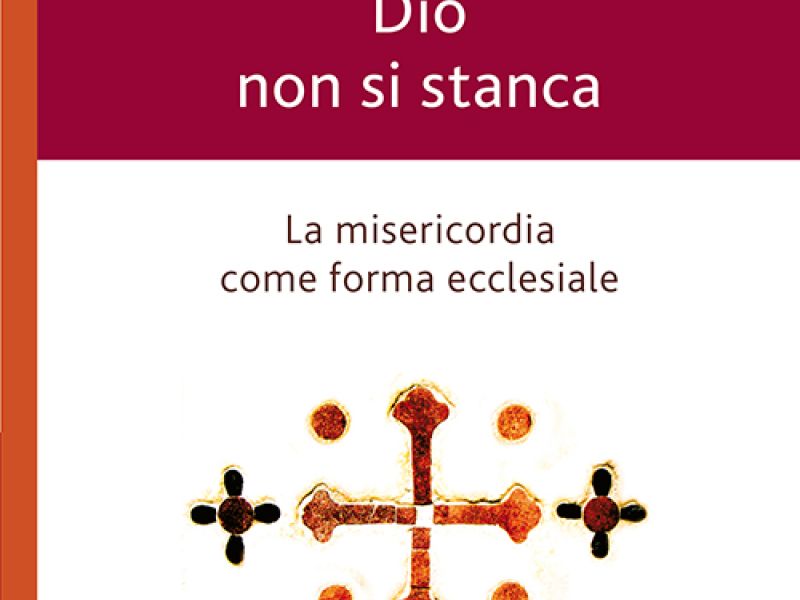 Dio non si stanca, ultimo libro di Stella Morra
