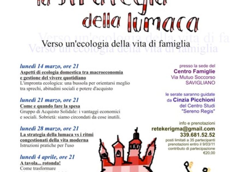 La strategia della lumaca